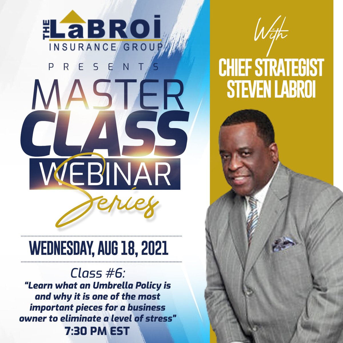 StevenLaBroi's tweet photo. Learn what it means to "Protect Your Wealth With #UmbrellaInsurance" in our upcoming #MasterClass  Wed., Aug 18 @ 7:30PM EST

You’ve worked years to build your legacy. Keep it safe for the future with an umbrella #insurance policy. 

Registered yet?--> https://t.co/rNkanAcg7c https://t.co/YJhADQfo7A