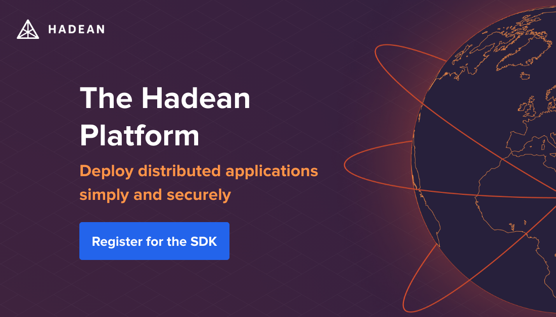 hadeaninc's tweet photo. We're excited to announce that the Hadean Platform is launching soon! Register for access and start building your own Hadean applications - available from September 14th. Learn more π https://t.co/yuAA9Tdgxa
#DistributedComputing #CloudComputing #CloudNative #HadeanPlatform https://t.co/ioE060QOUa