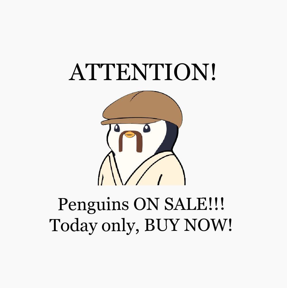 All <a href="/pudgy_penguins/">The Huddle</a> lovers, ATTENTION!!!!

Today, and today only, you can get your penguins for a *SALE* price, up to 50% off from some of the Friday prices!

Act fast, products are moving quick!

Go to opensea.io/collection/pud… to see the deals TODAY!!

Sincerely,
#PierreThePudge