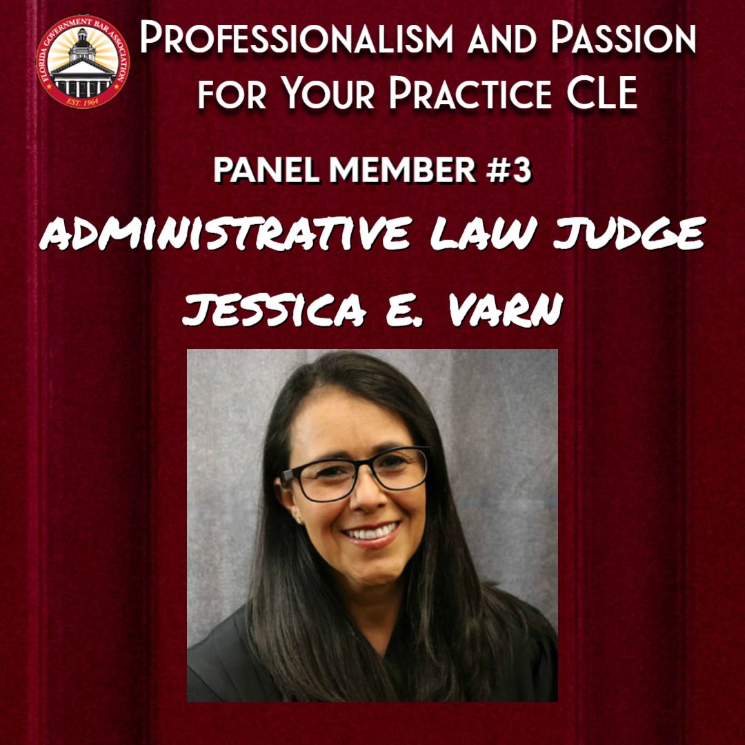 Our 3rd and final reveal for our Professionalism and Passion for your Practice Panel is #AdministrativeLaw Judge Jessica E. Varn.
Event space is limited. Ticket purchases: flagovbar.org/events

#DOAH #AdminLAw #Fla1stDCA #FSU #FSULaw #PERC #tallahassee #floridabar #lawyers