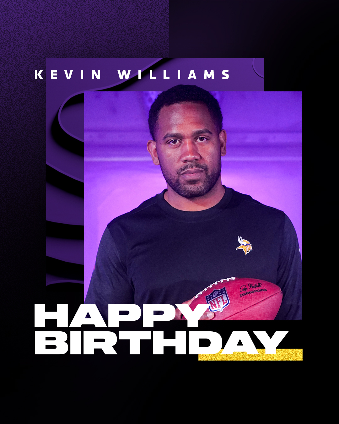 Happy birthday, Kevin Williams! 