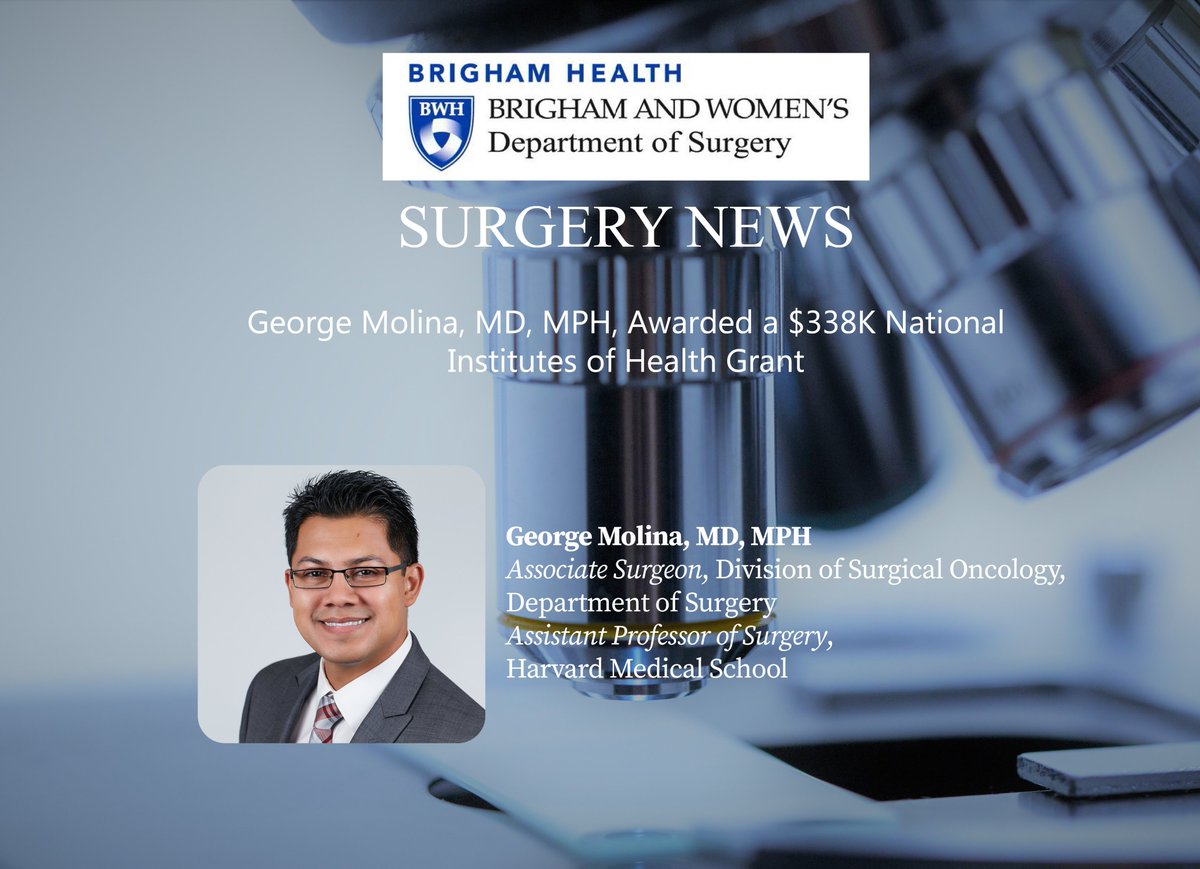 Congratulations to @realgmolina, who has been awarded a $338K @NIH @ncats_nih_gov grant for the study, “Identifying factors associated with variation in surgical treatment of colorectal liver metastasis.” brighamsurgerynews.com/george-molina-…