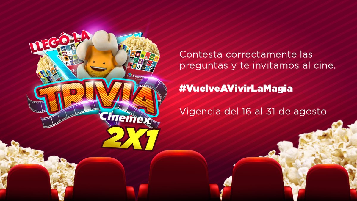 Cinemex's tweet photo. ¡SORPRESA! ¡Llegó la #TriviaCinemex! 😎 ¡La trivia que te invita el cine! 🎬
Entra al link para participar y poder ganar boletos 2x1 👉 https://t.co/qcnNhSCJDX
Vigencia del 16 al 31 de agosto. Consulta bases en: https://t.co/KoGDXtpDkn https://t.co/yusM7hI0YL