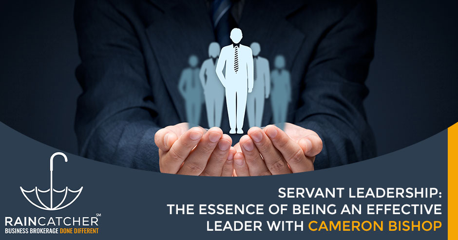 Servant Leadership: The Essence of Being An Effective Leader With Cameron Bishop: rebrand.ly/iijeubq

Being a #leader is about having a #responsibility to your business, and most importantly, your team.

Follow the link for #insideradvice!