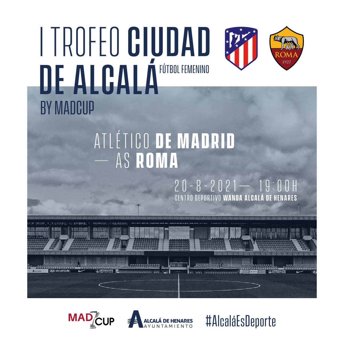 🏆 El viernes a las 19h, el Centro Deportivo Wanda Alcalá de Henares acogerá el I Trofeo Ciudad de Alcalá <a href="/AytoAlcalaH/">Ayuntamiento de Alcalá de Henares</a> by <a href="/madcupofficial/">MADCUP</a>

⚽️ <a href="/AtletiFemenino/">Atlético de Madrid Femenino</a> 🆚 <a href="/ASRomaFemminile/">AS Roma Femminile</a> ⚽️
 
#AlcaláEsDeporte