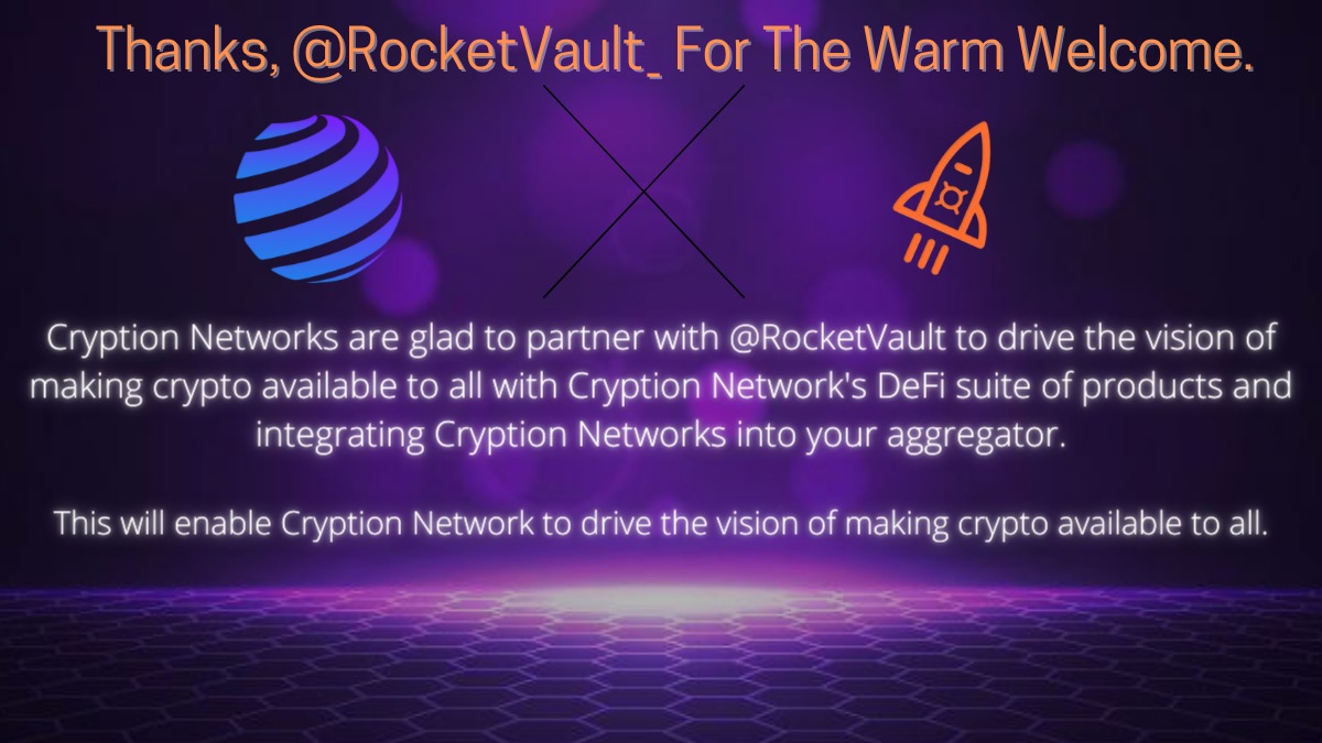 IamIshaanGoyal's tweet image. #CryptionNetwork partnered with @RocketVault_
 to drive their vision of making crypto available for all
#DeFi #Crypto #partnership