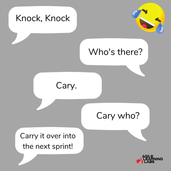 AgileLearning's tweet image. It&apos;s #TellAJokeDay and we want to hear your best joke about agile or scrum! Here&apos;s ours. #agile #agilejokes