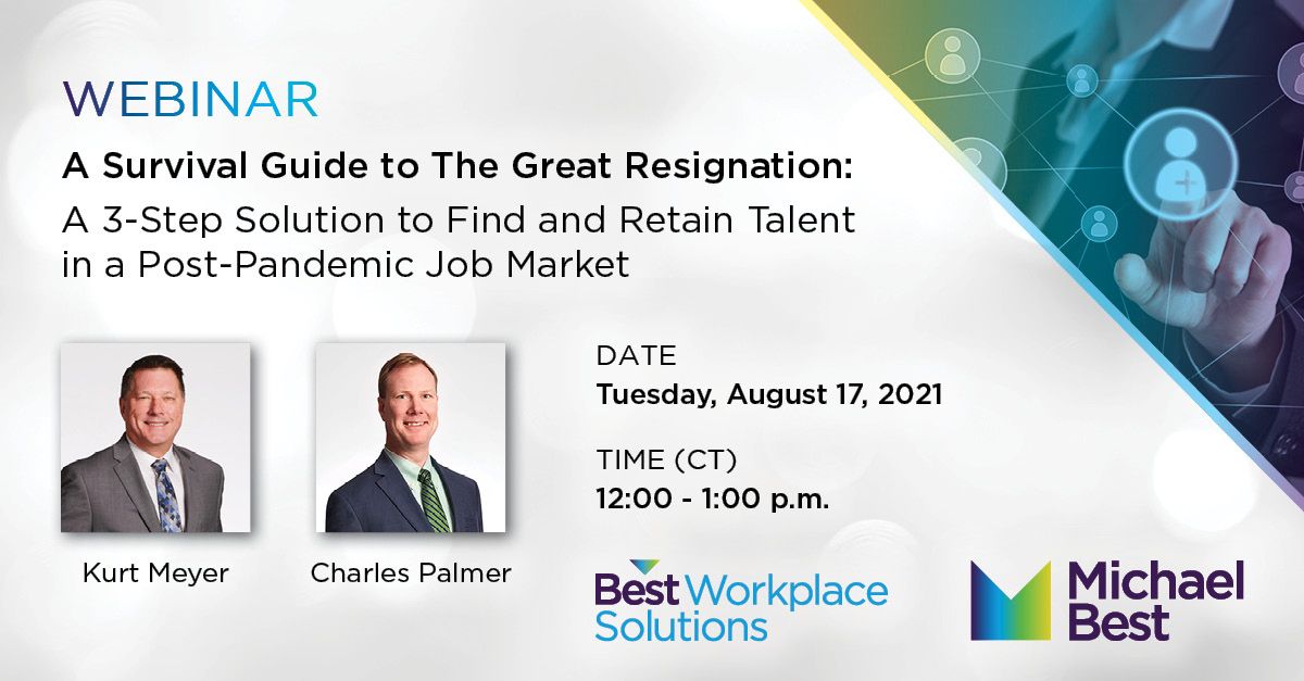 Last call to register! Is your business staying competitive in the current job market? Join Best Workplace Solutions Managing Consultant Kurt Meyer and Chuck Palmer as they discuss a three-step approach to organizational talent development. Register: bit.ly/375qglp