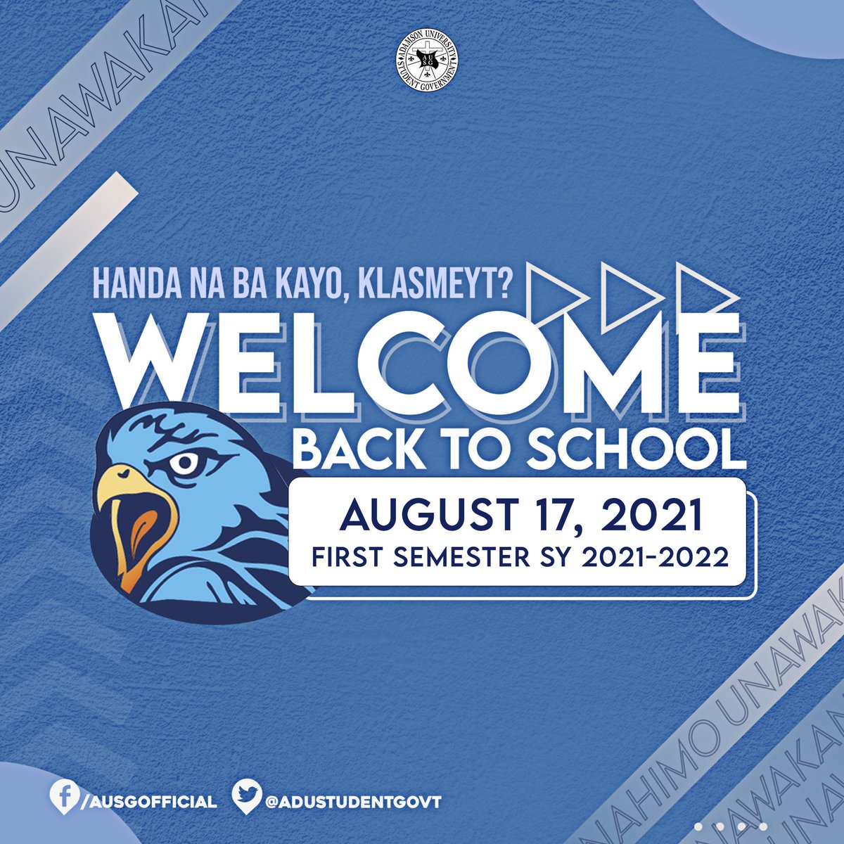 AdUStudentGovt's tweet photo. Handa na ba kayo, klasmeyt? 👀
It's the first day of virtual learning for Academic Year 2021 - 2022. Don't forget to take a break from looking at your computer or phone every once in a while to avoid eye strain.
Good luck and stay hydrated, klasmeyt! 🤍
#SoaringBeyondBorders https://t.co/8ARWVGlipk