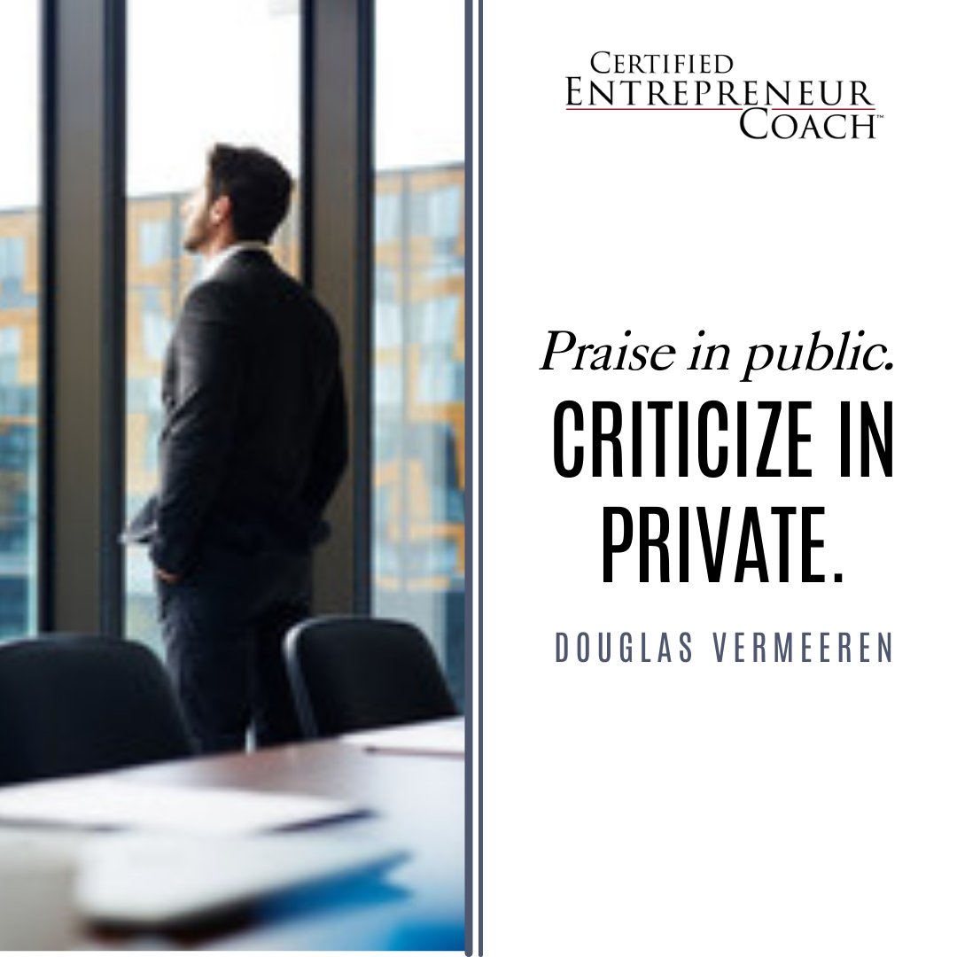 CertEntrepCoach's tweet image. “Praise in public. Criticize in private.” -Douglas Vermeeren

Share if you Agree and Tag a friend.

#entrepreneur #coaching #certifiedentrepreneurcoach #businesscoach #entrepreneurcoach #entrepreneurmindset #entrepreneurtips #businesstips #businessadvice