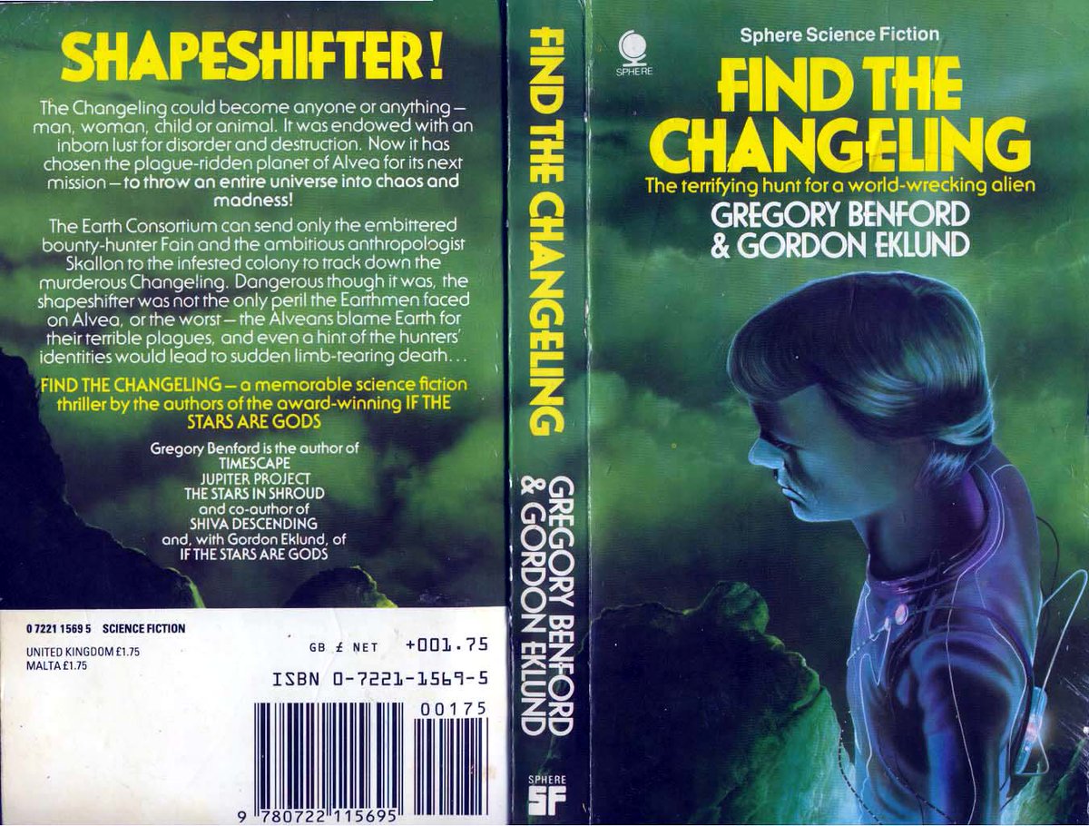 Ranaroth2's tweet photo. Gregory Benford & Gordon Eklund, Find the Changeling, Sphere, 1983. Cover uncredited, possibly Ian Craig. #GregoryBenford #GordonEklund #IanCraig #Sphere #changeling #70sscifiart https://t.co/6cHPSRwFce