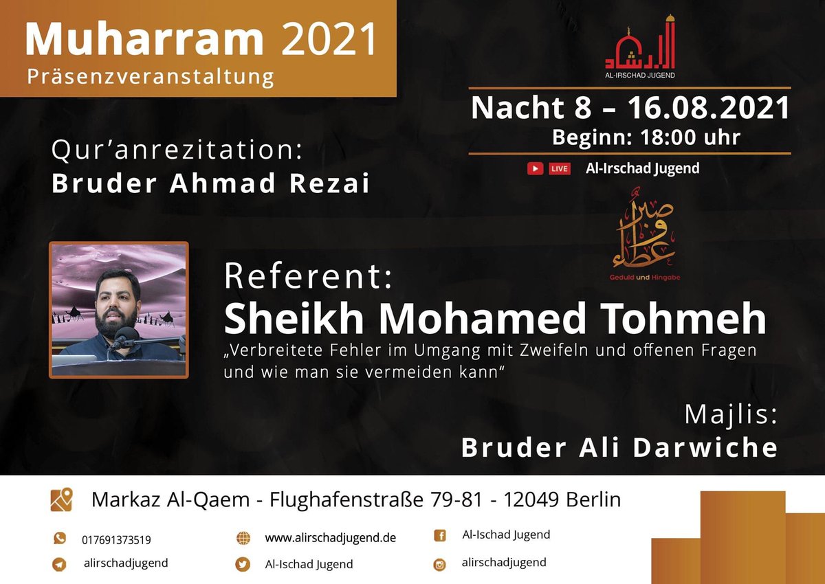 ShababAlirschad's tweet photo. Heute fand das achte Abendprogramm statt. 

Hier kannst du das dritte Abendprogramm nochmal nacherleben: https://t.co/S5xMYdt4qM

#geduld_und_hingabe
#muharram2021 https://t.co/xbcS4s56H0