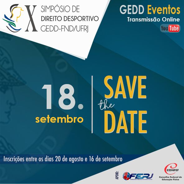 geddfnd's tweet photo. O GEDD-FND vem anunciar que no dia 18.9.21 haverá a realização do seu X Simpósio de Direito Desportivo.
O evento acontecerá ao vivo, no nosso canal do YouTube! E as inscrições são gratuitas e estarão abertas entre os dias 20.8 e 16.9, com mais informações a serem divulgadas. https://t.co/1y1bpmjdhS