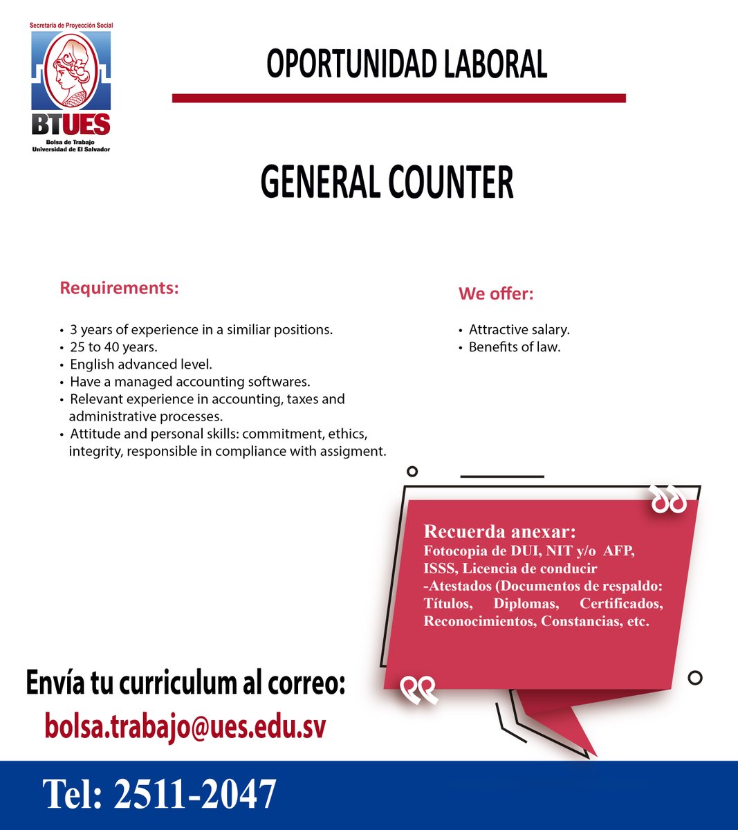 Oportunidad laboral para graduados de la Universidad de El Salvador, envía tu cv al correo: bolsa.trabajo@ues.edu.sv     hasta el 27 de agosto de 2021.