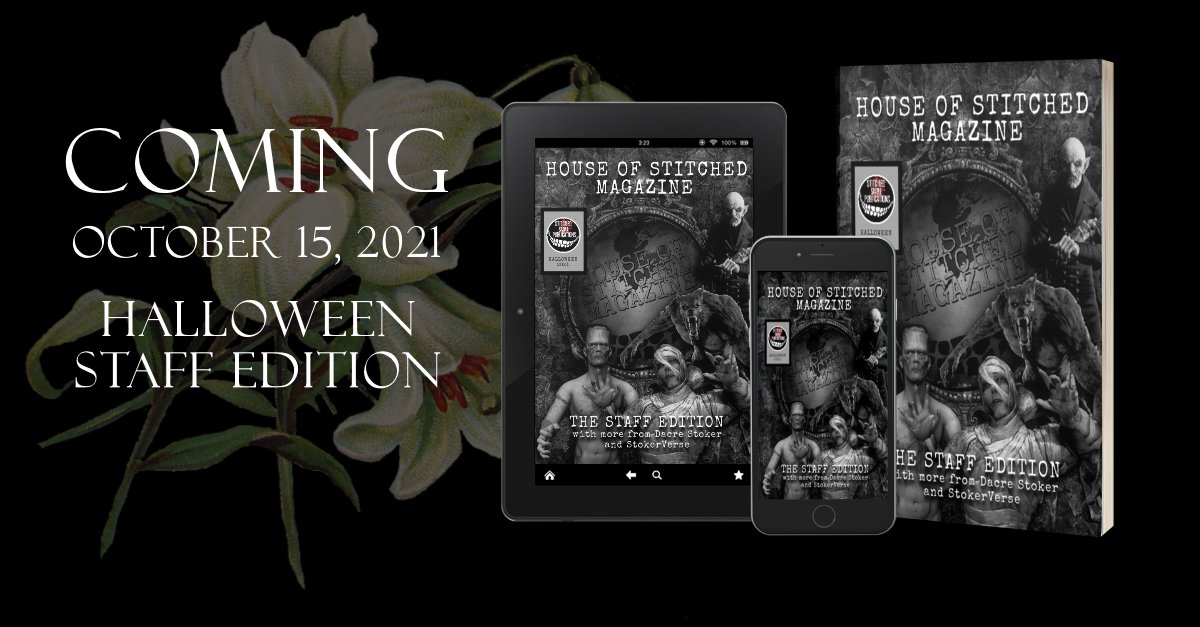 MementoMoriInk's tweet photo. Coming to you, October 15! #houseofstitched Staff Edition with more from @StokerDacre @StokerMcAuley you won't want to miss it! https://t.co/loQU1WQ1QR