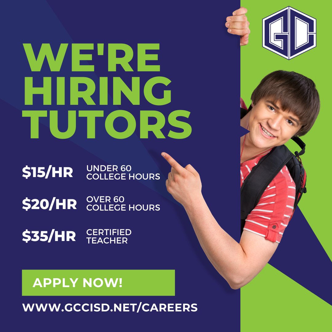 GCCISD is looking to fill tutor positions for the 2021-2022 school year. 

Under 60 college hours will receive $15/hour; 60-plus hours will receive $20/hour and certified teachers will receive $35/hour.
 
Interested applicants should apply here: bit.ly/3fU3HVE