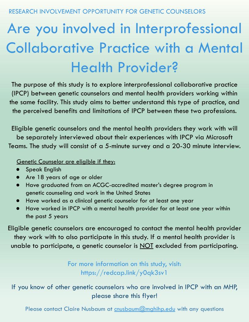 Know a #geneticcounselor who participates in interprofessional collaborative practice with a mental health provider? The MGH Institute is seeking participants in student research examining GC-MHP collaboration! redcap.link/hzj58ham  #GCChat
