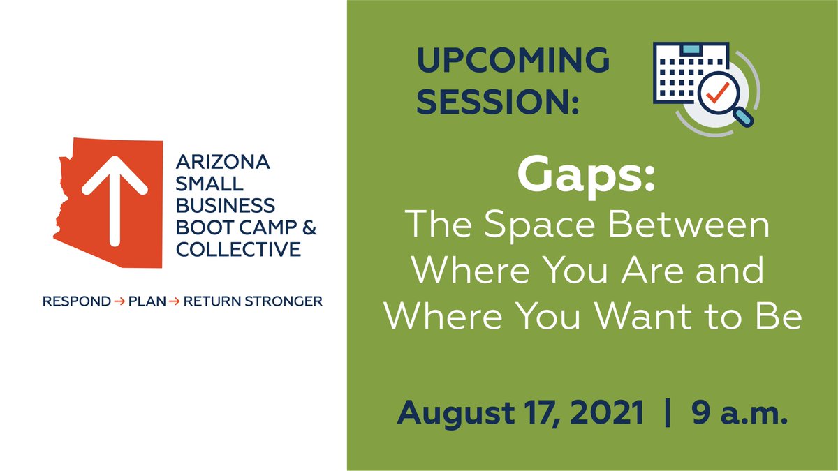 azcommerce's tweet image. Tuesday&apos;s #SmallBizBootCamp will teach you how to identify gaps in understanding, relationships, professional skills, business or personal growth. By the end of the session, you know how to close those gaps to find success. Register here: bit.ly/ACASession177