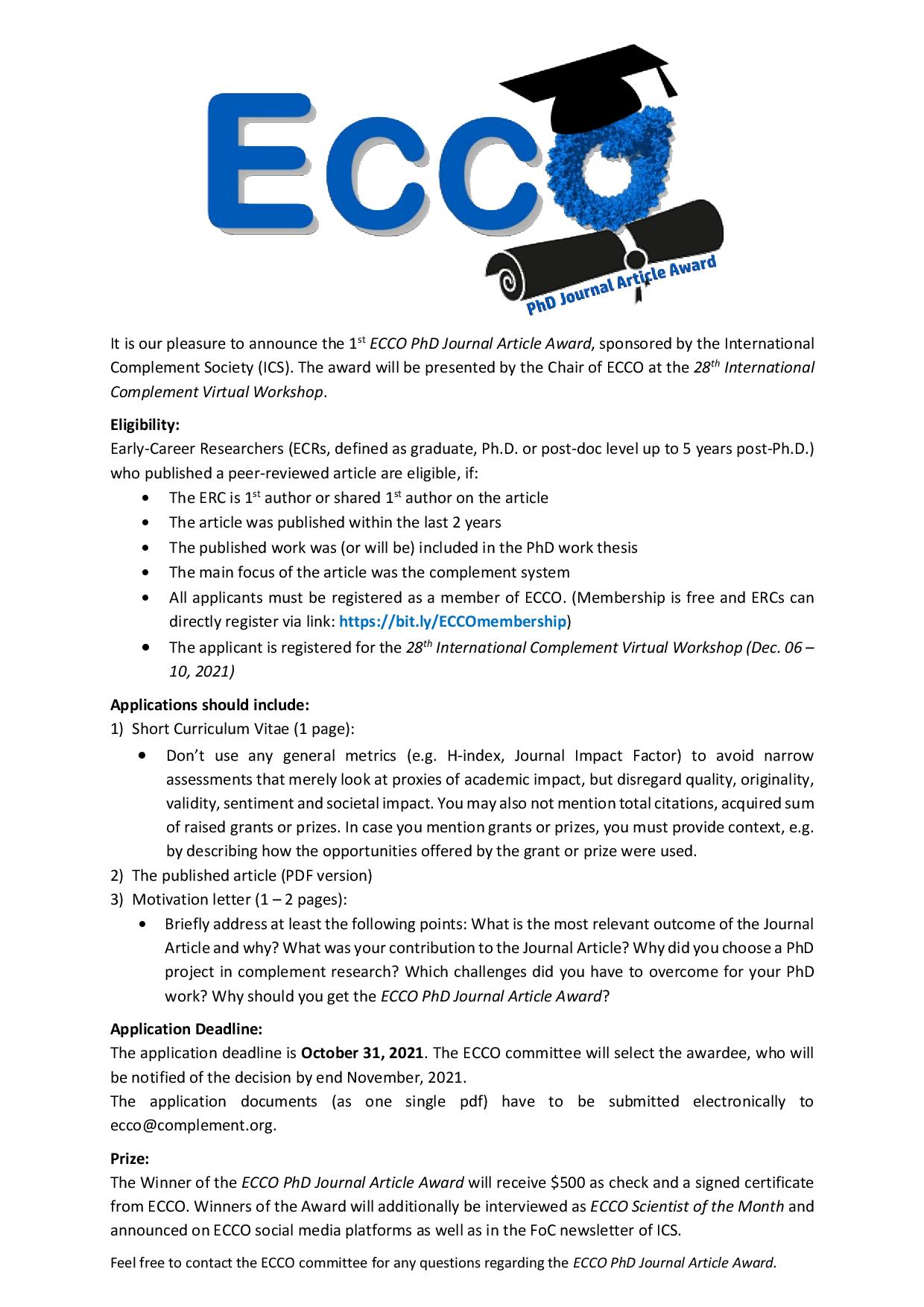 ECCO on Twitter: "📢ANNOUNCEMENT📢 Apply now for 1st ECCO PhD Journal Article Award: ✓Are you an early-career researcher? And did you publish an article ✓About complement? ✓As (shared) 1st author? ✓Within