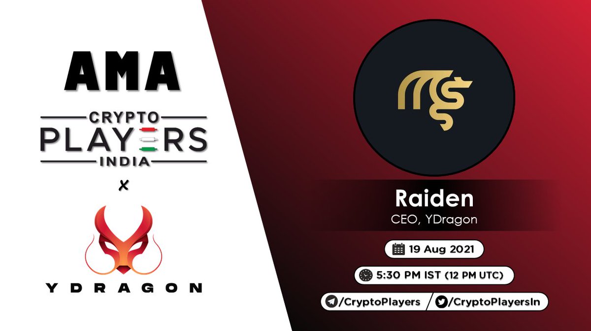 cryptoplayersin's tweet photo. 📣Crypto Players will host #AMA with YDragon !

⏳Time &amp; Date: 19 Aug, 5:30 PM IST (12 PM UTC) 
💰Rewards : 100 USDT
⚓️Venue: https://t.co/s2CQSd9GH3

Rules:
1. Only 1 question per account
2. Like, RT &amp; Tag 2 friends
3. Follow @YDragons_ &amp; @CryptoPlayersIn https://t.co/0I0LBm897l