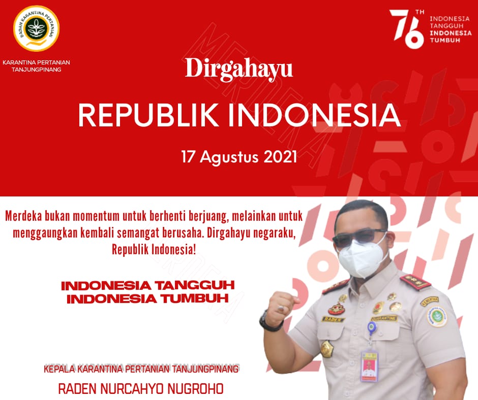 karantinakepri's tweet photo. Pimpinan dan segenap keluarga besar Karantina Pertanian Tanjungpinang mengucapkan 

Dirgahayu Kemerdekaan Indonesia ke 76

#indonesiatumbuh
#IndonesiaTangguh
#MerdekaEkspor
#EksporTumbuh
#KarantinaPertanianTanjungpinang https://t.co/Ttlh8BVguv