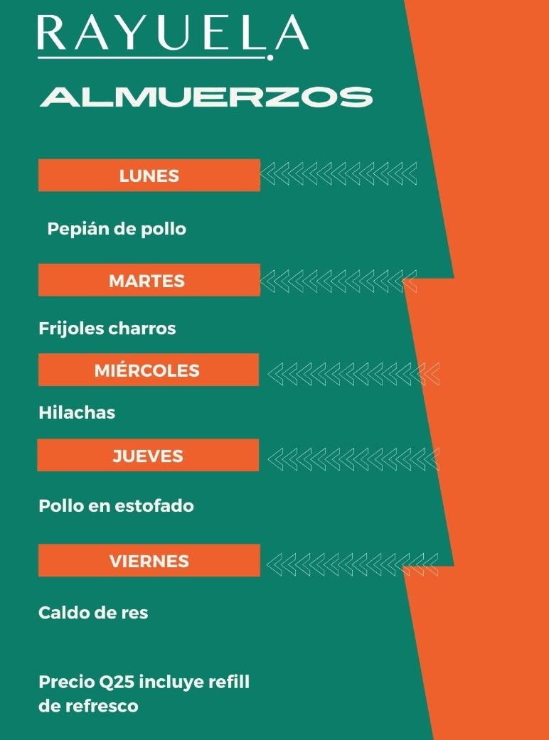 #AlmuerzosRayuela Les compartimos el menú de almuerzos de la semana del 16 al 20 de agosto. Todos los platos cuestan Q25 e incluye refill de refresco natural.

Para servicio a domicilio puedes hacer tu pedido al Whatsapp 47419360

¡Buen provecho! 😋