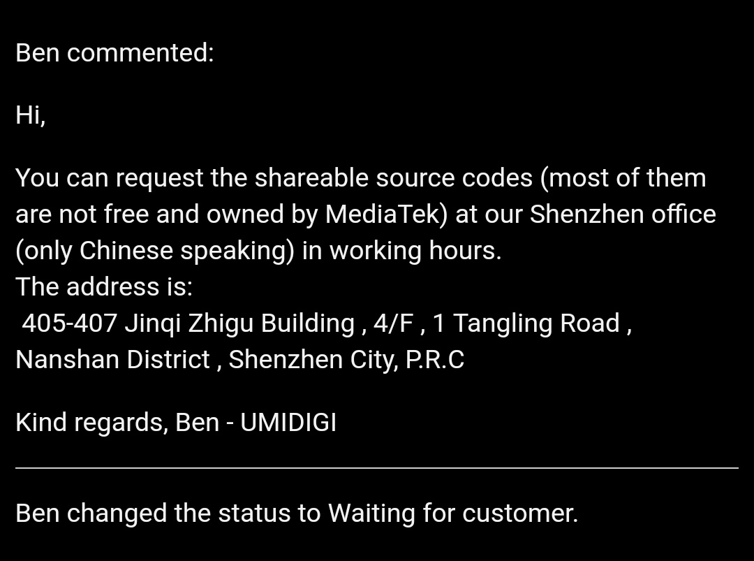 Screenshot from an email, saying:You can request the shareable source codes (most of them are not free and owned by MediaTek) at our Shenzhen office (only Chinese speaking) in working hours.