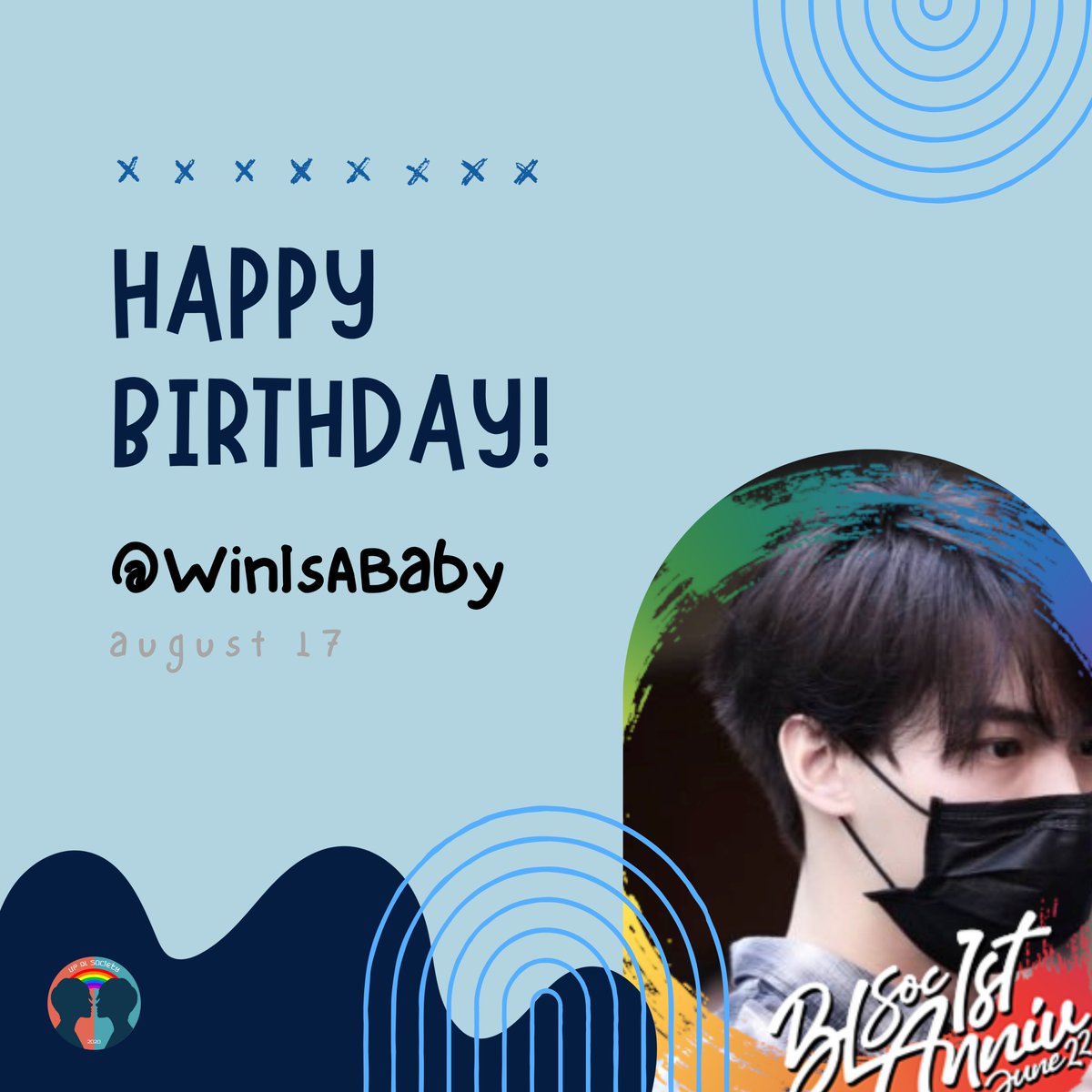 blsoc2020's tweet image. Happiest birthday sa isa sa mga pinakamagaling sumayaw na blsoc resident, @WinIsABaby!!! 🎉 Miss na miss ka na namin lalo na yung mga yung ronda sa discord. When ang next e-numan? 😂 Stay safe and healthy everyday. Also, ikaw ang baby ni Win today. 🤗

Love,
BL Soc 💙❤️