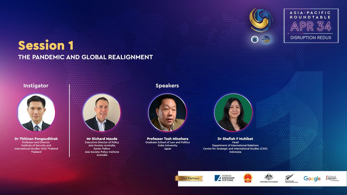 ISIS_MY's tweet photo. Session 1 - The pandemic and global realignment will begin shortly. Experts will discuss how the pandemic has forced the world to confront issues of governance competency, economic resilience and adaptability, and socio-cultural cohesion. #34APR https://t.co/241tzzbcp9