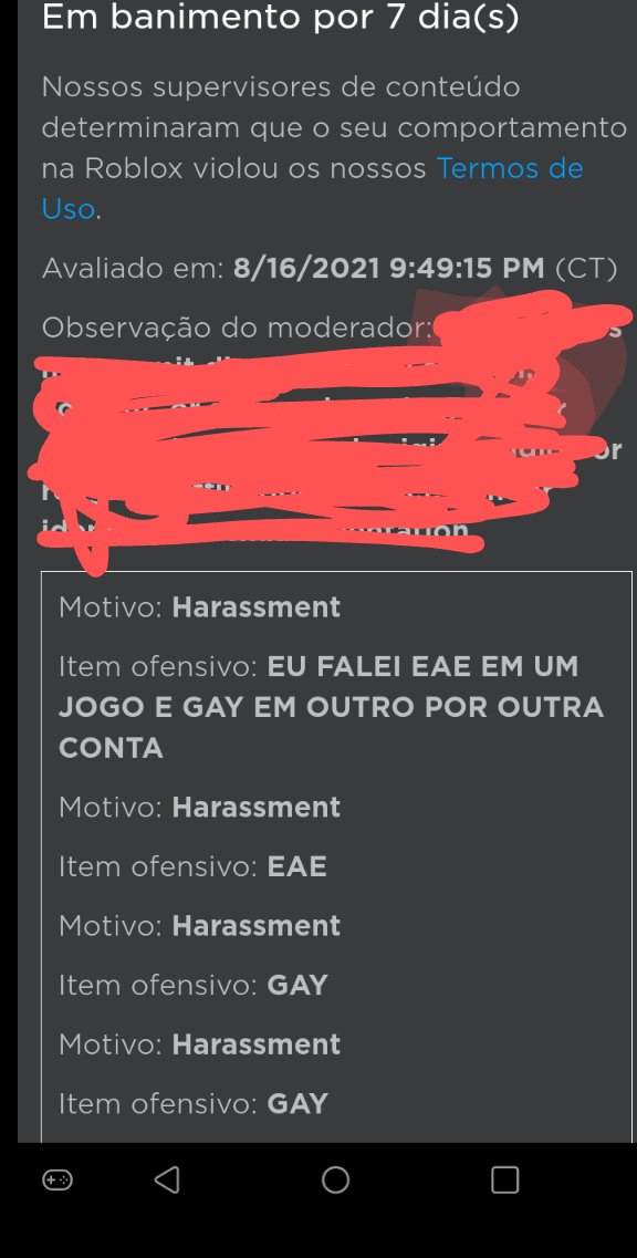 Em banimento por 7 Nossos supervisores de conteúdo determinaram que o seu  comportamento na Roblox violou