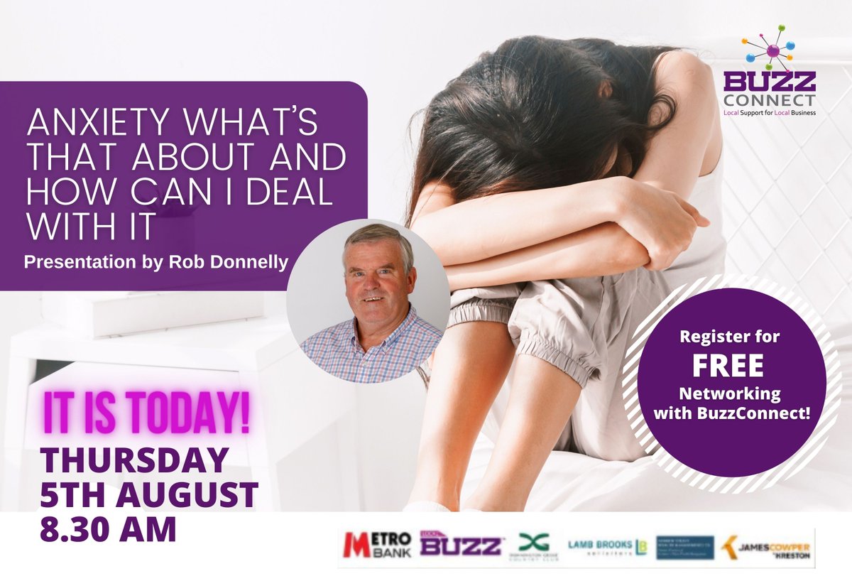 UKBuzzConnect's tweet image. ✅ Today at BuzzConnect ... Anxiety what’s that about and how can I deal with it.

Join @buzzconnect this Thursday 5th August at 8.30am for FREE Business Networking. Presentation by Rob Donnelly.

👉 Register here - lnkd.in/daUtqy6