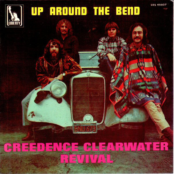 Around up 4. Группа Creedence Clearwater Revival. Creedence Clearwater Revival up around the Bend. Up around the Bend. Creedence - up around the Bend.