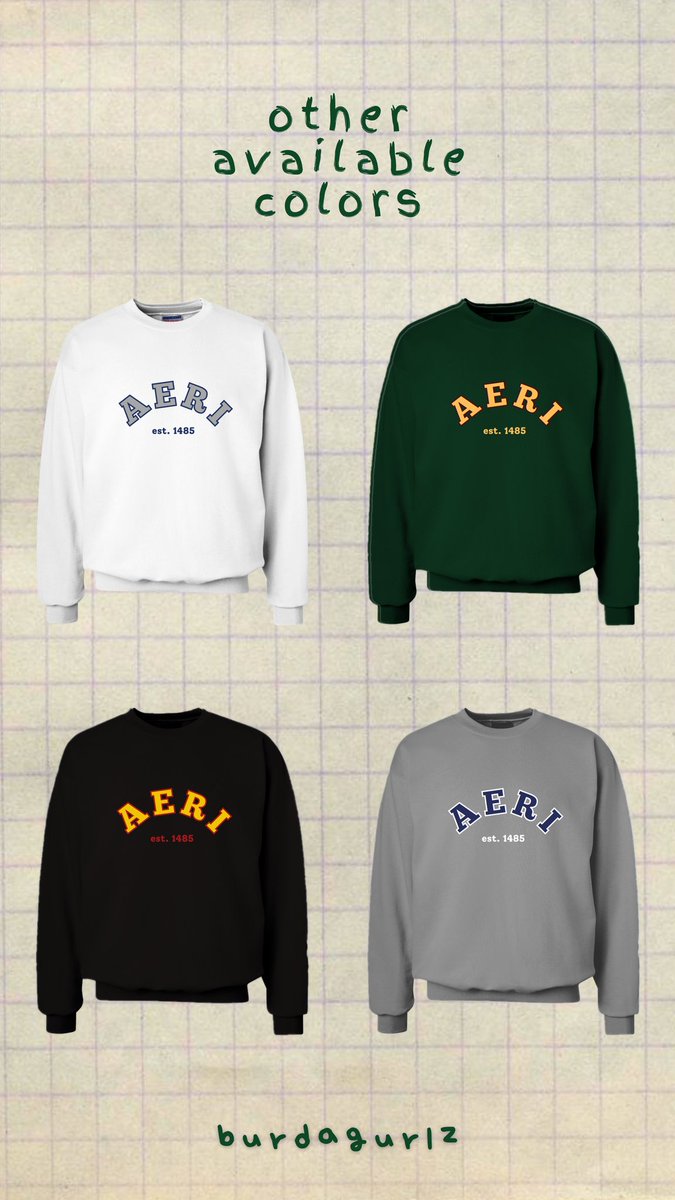 burdagurlz's tweet photo. Happy anniversary, EXO-Ls! The AERI sweatshirt collection is out now 💌

DOO: 8/19
DOP: 8/25 (accepting 50% DP)
📍 480 PHP

ORDER FORM:
https://t.co/97D5qb4ZxM 

#L1485ToForever
#HappyEXOLDay https://t.co/34OY8sAIfW