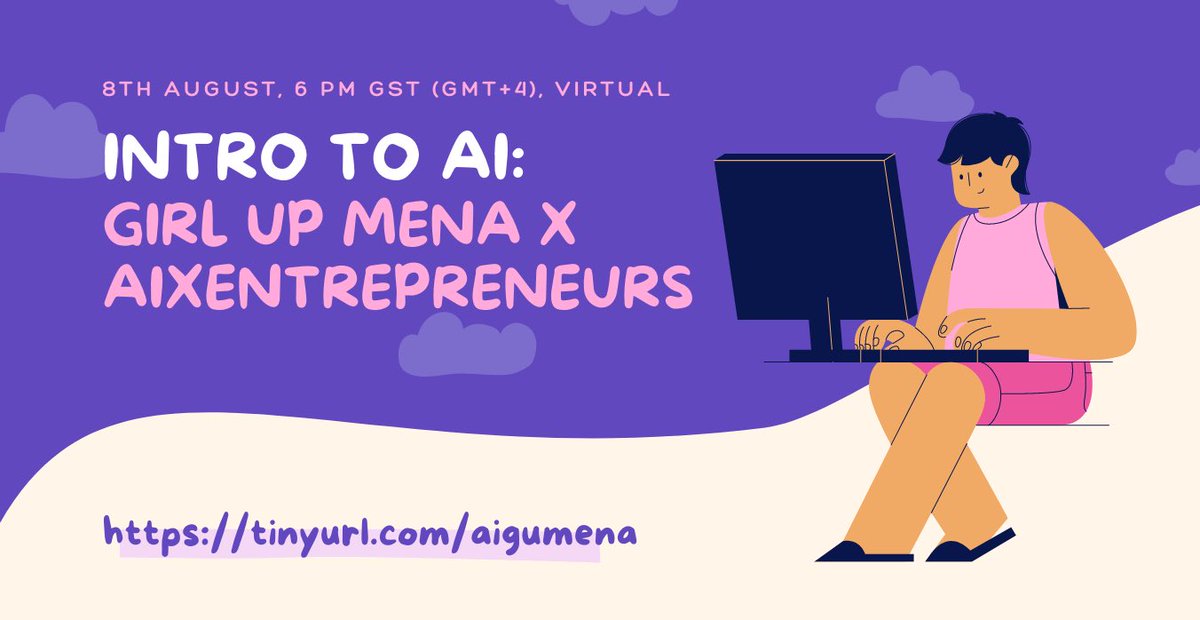 AnoushkaSarup's tweet photo. Join me on August 8th from 6 pm - 8 pm GST at the ‘Intro to AI’ workshop hosted by Girl Up MENA. We will be learning the basics of AI and how to use it for social good. 💻💕 Can’t wait to see you there! Register today to save your seat ➡️ https://t.co/l12iSOhgVo https://t.co/tnvkTaeVQ3