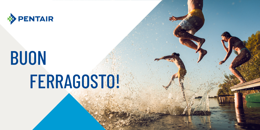 Buon Ferragosto da Pentair Italia!! 🌞

#pentair #forlife #water  #summer21