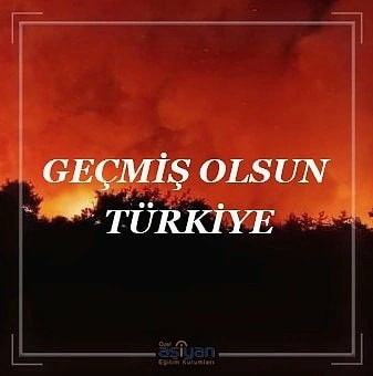 Ülkemizde meydana gelen yangınların bir an evvel kontrol altına alınmasını temmenni ediyor, yangın feleketinde hayatını kaybedenlere Allah'tan rahmet, yakınlarına başsağlığı, yangından etkilenen tüm vatandaşlarımıza geçmiş olsun dileklerimizi iletiyoruz.