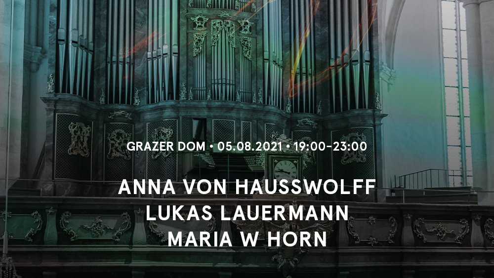 Elevate Festival (@elevatefestival) on Twitter photo THURSDAY, 05 August 2021
📍Graz Cathedral 19:00
LIVE:
20:00 <a href="/MariawHorn/">Maria w Horn</a>
21:00 @lukaslauermann
22:00 <a href="/avonhausswolff/">Anna von Hausswolff</a>
presented by <a href="/weare_europe/">We are Europe</a> & <a href="/ReworksFestival/">Reworks Festival</a> THURSDAY, 05 August 2021
📍Graz Cathedral 19:00
LIVE:
20:00 <a href="/MariawHorn/">Maria w Horn</a>
21:00 @lukaslauermann
22:00 <a href="/avonhausswolff/">Anna von Hausswolff</a>
presented by <a href="/weare_europe/">We are Europe</a> & <a href="/ReworksFestival/">Reworks Festival</a>