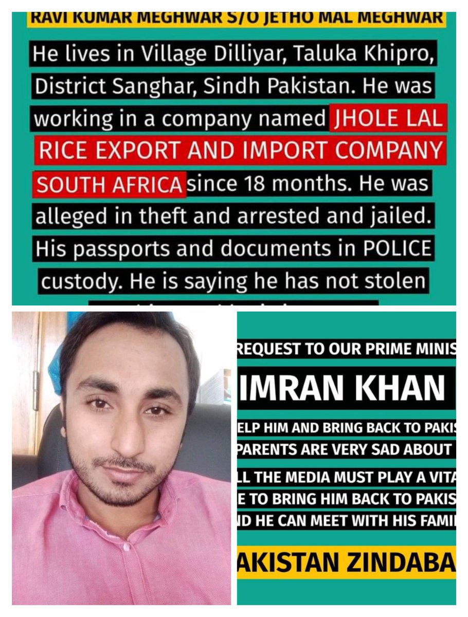 ParkashMeghwar7's tweet photo. @ImranKhanPTI Ravi Kumar of Sanghar, #Sindh was jailed &amp; tortured  in abroad due to false allegations of theft. He was working in 'Jhole Lal Rice Export and Import Company South Africa'. Now he is appealing our govt. to bring him back to #Pakistan.
#SafeRecoveryOfRaviKumar https://t.co/1eH0HnBGFS