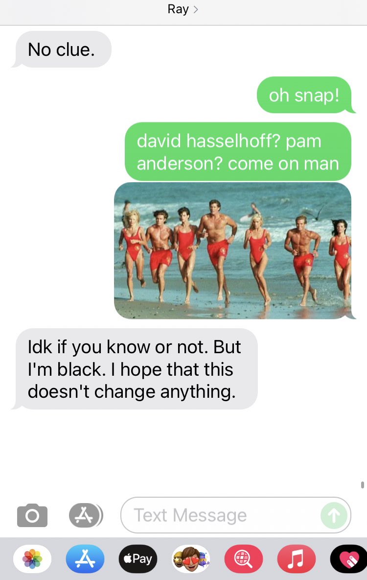 kridycent's tweet photo. gave my boyfriend a hard time about not knowing what baywatch was and this was his response https://t.co/EZDonH7uqA