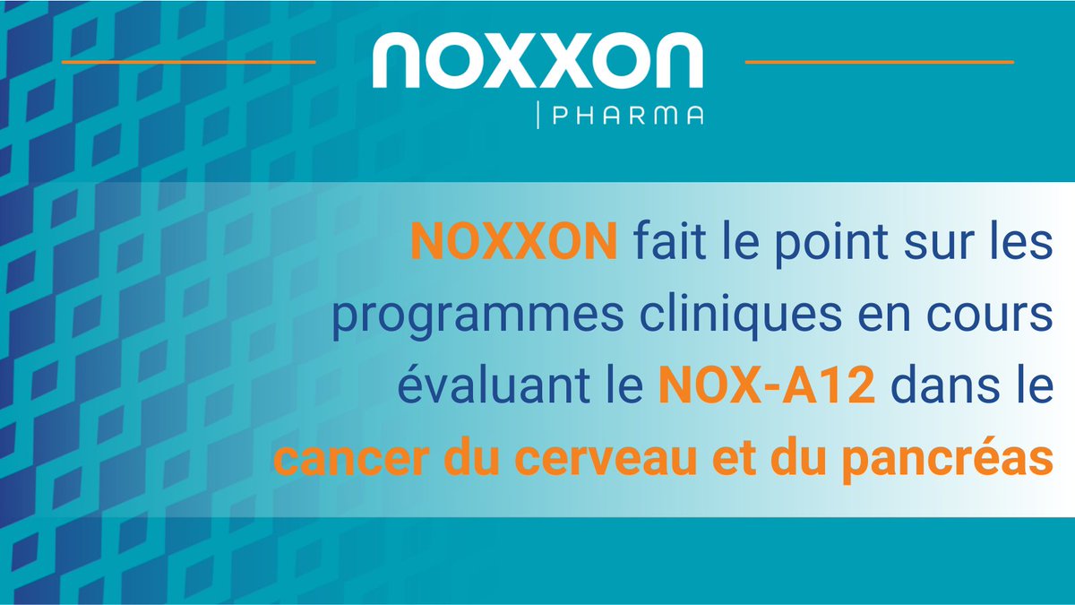 DirectDirigeant's tweet image. Suite aux données prometteuses de l’essai clinique de la 2ème cohorte de patients atteints du #cancer du cerveau traitée par #NOXA12, #NOXXON élargit ses programmes cliniques et partage les échéanciers prévus au cours des 12 prochains mois 👉 bit.ly/3lxD78H