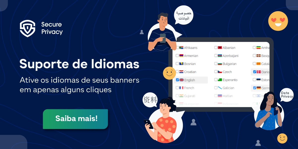 Secure Privacy Brasil on X: O suporte de idiomas da