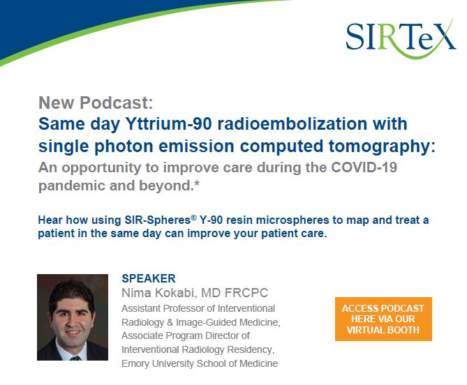 SirtexMedical's tweet photo. New podcast in the #SirtexVirtualBooth: Dr. @NimaKokabiMD of @EmoryMedicine shares how same day #Y90 radioembolization can improve your patient treatment experience. #LearnAtSirtex

Visit today to learn more: https://t.co/4AbyoDGpIm https://t.co/4y5WdHN5PM
