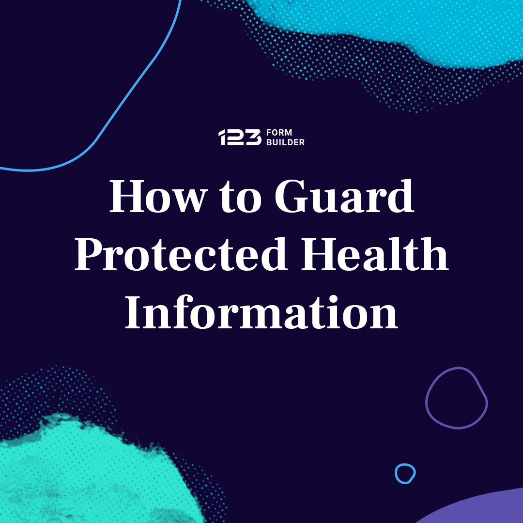 123formbuilder's tweet photo. Protected Health Information refers to any information that identifies an individual. This could be a patient's name, but also home addresses, email addresses, and other similar bits of information. Here are a few tips on how to guard PHI. ⬇️
#protectedhealthinformation #hipaa https://t.co/gdzQBIDpG2