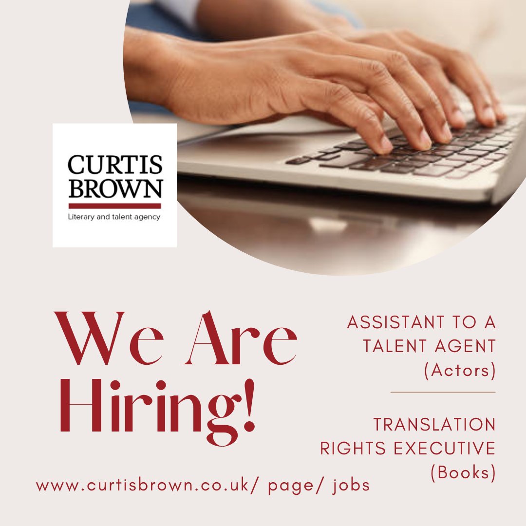 CURTIS BROWN IS HIRING! Apply via curtisbrown.co.uk/page/jobs

<a href="/TheCBG_/">The Curtis Brown Group</a>