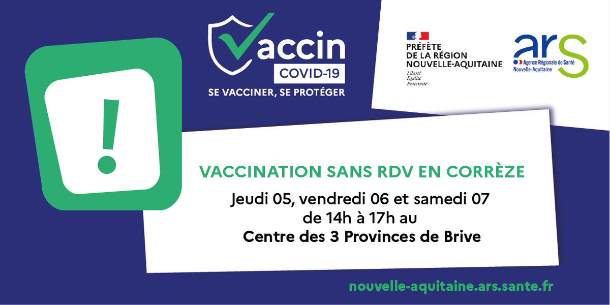 ARS_NAquit's tweet photo. #Covid19 | Afin de faciliter l'accès à la #vaccination en #Corrèze l'ARS NA et le @CHBrive organisent 3 après-midis de vaccination sans RDV. 
📍 Centre des 3 Provinces de Brive

✅ Jeudi 05, vendredi 06, samedi 07 août 
✅ 14h à 17h 

@villedebrive @Prefet19 
#NouvelleAquitaine https://t.co/lklGJcI606