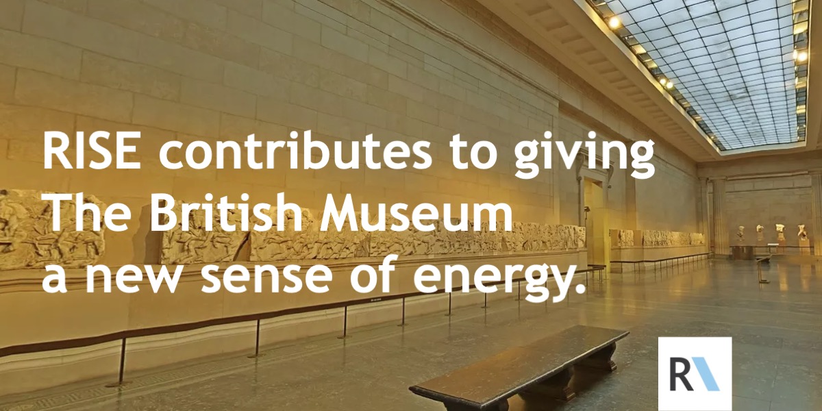 RISE contributes to helping the <a href="/britishmuseum/">British Museum</a>  implement a more efficient and sustainable energy solution, that safeguards its Grade 1 fabric and ensures business as usual for the museum and its visitors.

#RISE #projectmanagement #energy #heritagebuildings