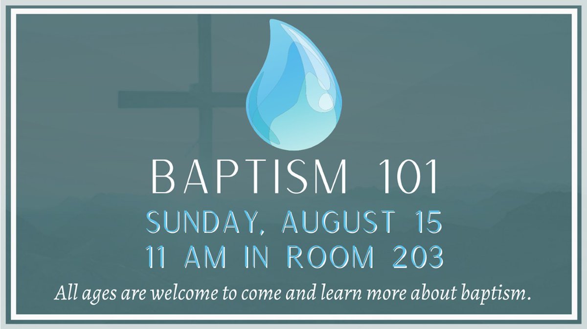 OCCIMPACT's tweet photo. What's the big deal about baptism? Join us for Baptism 101 to find out what the Bible has to say about this really important topic. Everyone is welcome! Text "Baptism" to 330-597-9119 to sign up. https://t.co/FsGSN62VVn