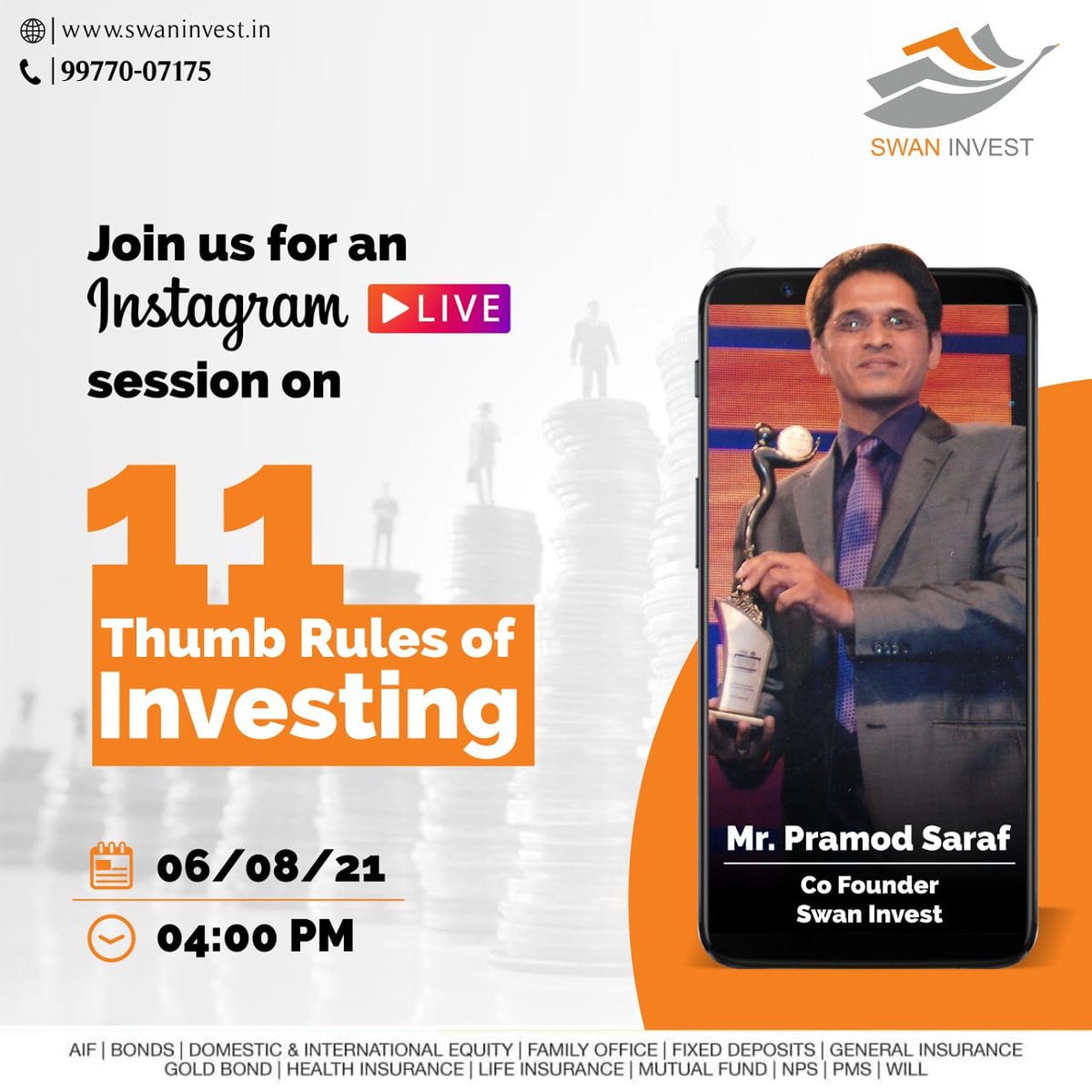 InvestSwan's tweet photo. 📢 Join us for a quick live session on basic rules of investing by a financial expert himself, Mr Pramod Saraf, Co-founder of Swan Invest! 

@swaninvest Instagram channel
Date: 06/08/21
Time: 04:00 PM

#investment #thumbrules #financialplanning #livesession #FinFriday https://t.co/KY74iysw6v