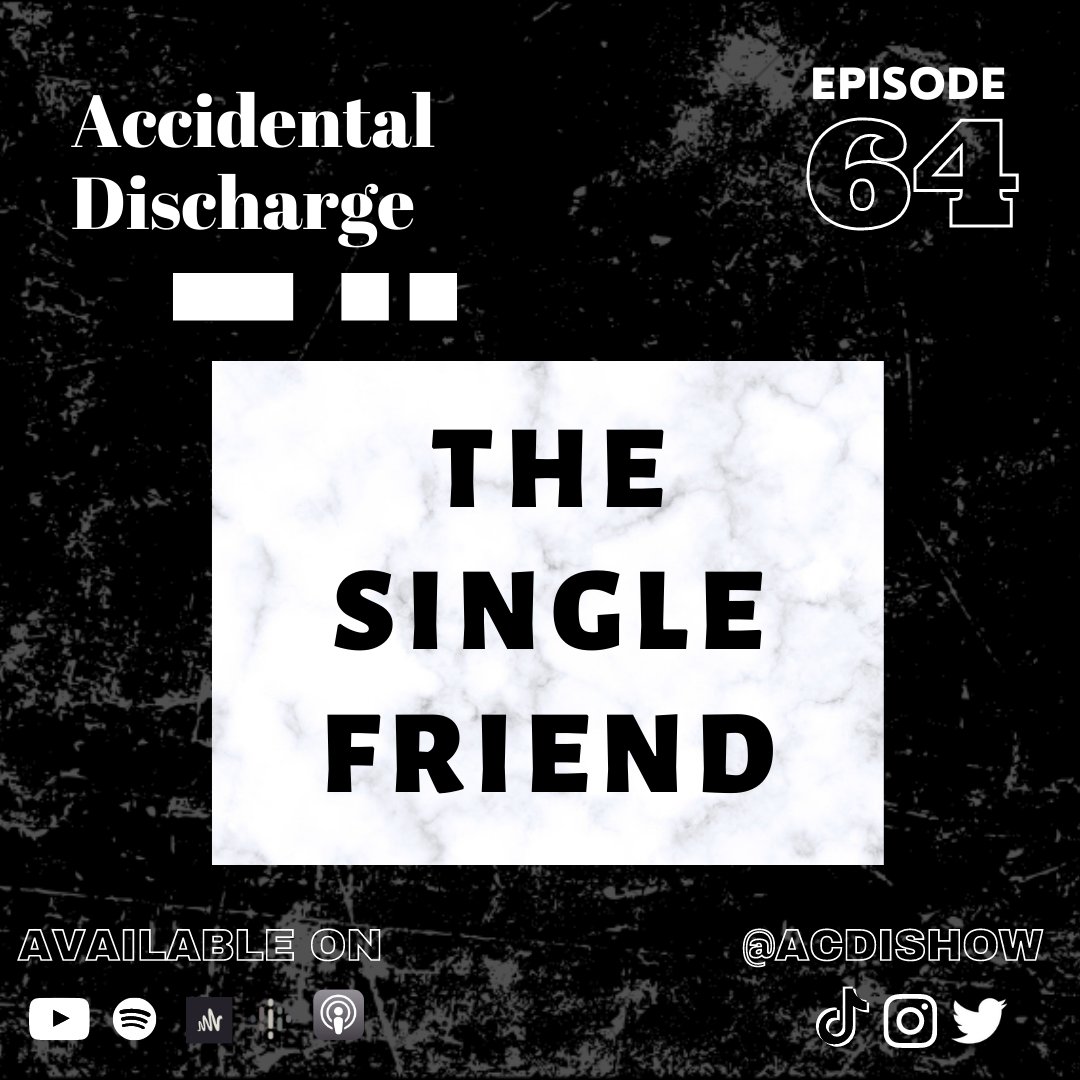 ACDISHOW's tweet image. We've Missed You Guys...Episode 64 "The Single Friend" OUT NOW!!!
#AccidentalDischarge #ACDI #ACDIShow #Episode64 #TheSingleFriend #Podcast #Podcaster #Podcasting #PodernFamily #PodcastNetwork #OutNow #NBA #NBAFinals #BigBrother #BigBrotherNigeria #BBNaija #BBN #Relationships