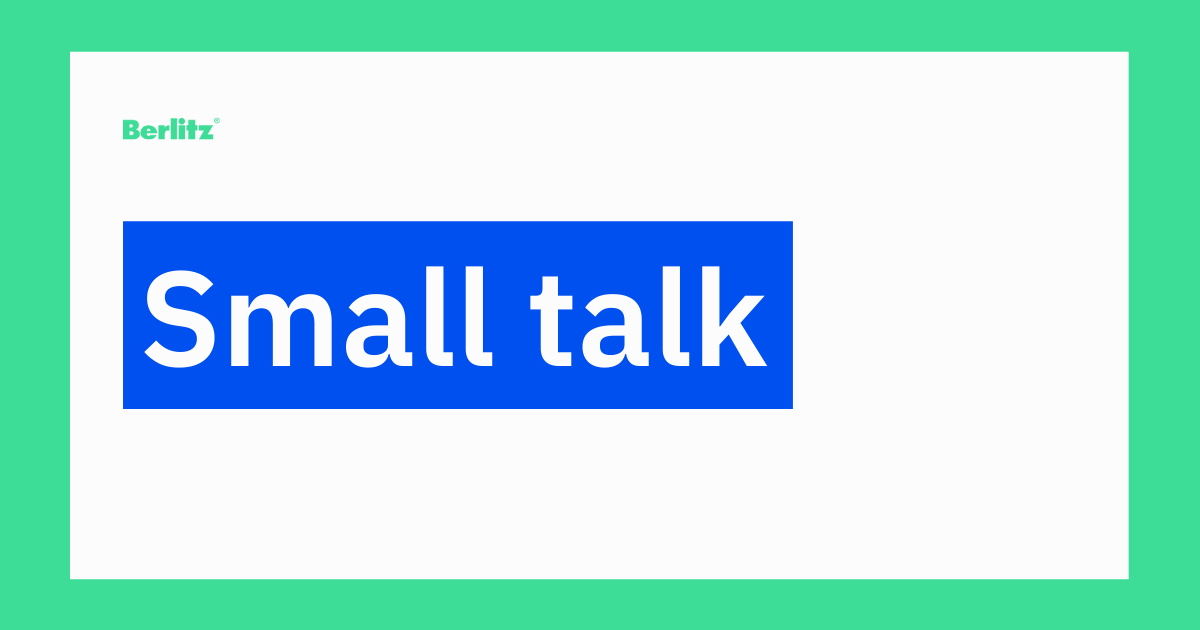 BerlitzCorp's tweet photo. Are you learning a language and are having trouble with “small talk”?
Definition: polite informal conversation usually about unimportant matters.
Example: During the business meeting, we made a lot of small talk before discussing the project. https://t.co/9CriWWFnPb